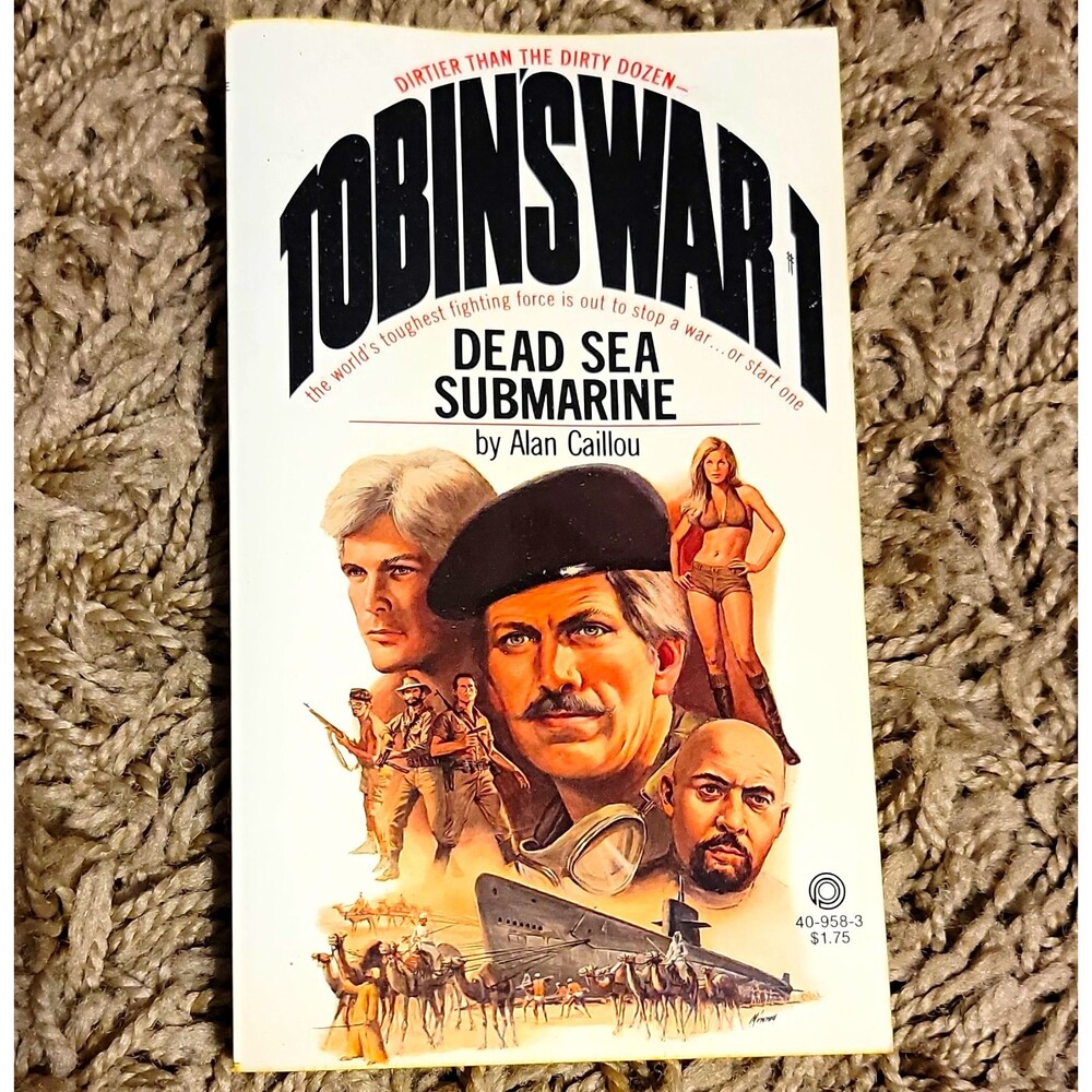 Tobin's War: Dead Sea Submarine by Alan Caillou PB 1971 First Printing
